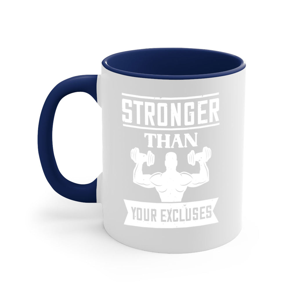 stronger than your excluses 71#- gym-Mug / Coffee Cup