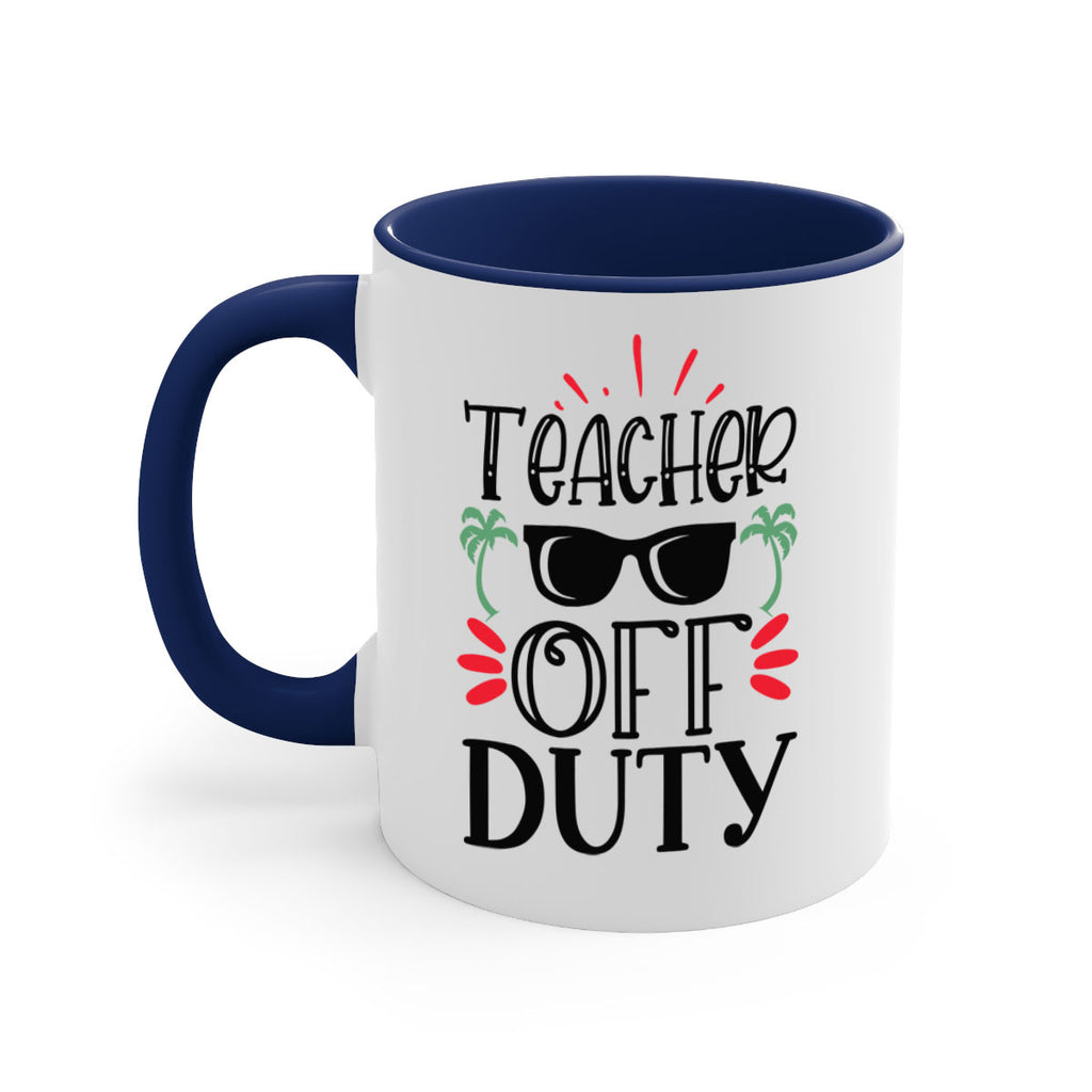 teacher off duty Style 142#- teacher-Mug / Coffee Cup