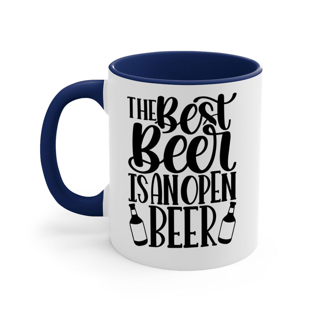 the best beer is an open beer 21#- beer-Mug / Coffee Cup