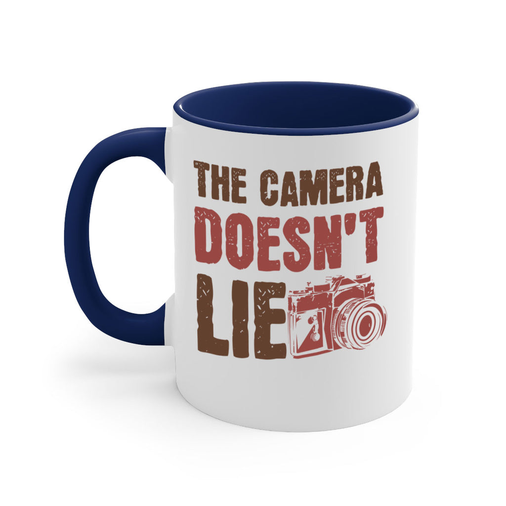 the camera doesnt lie 14#- photography-Mug / Coffee Cup