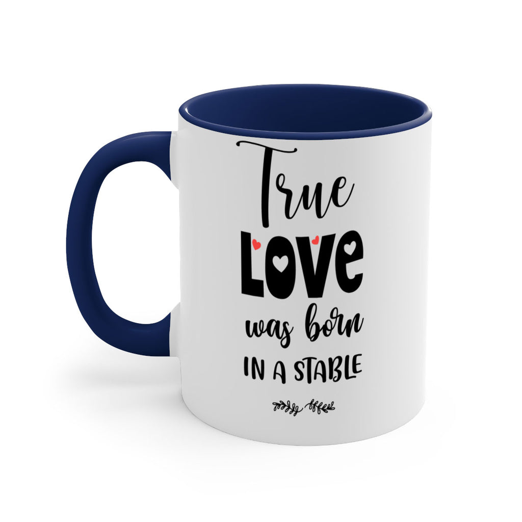 true love was born in a stable style 1223#- christmas-Mug / Coffee Cup