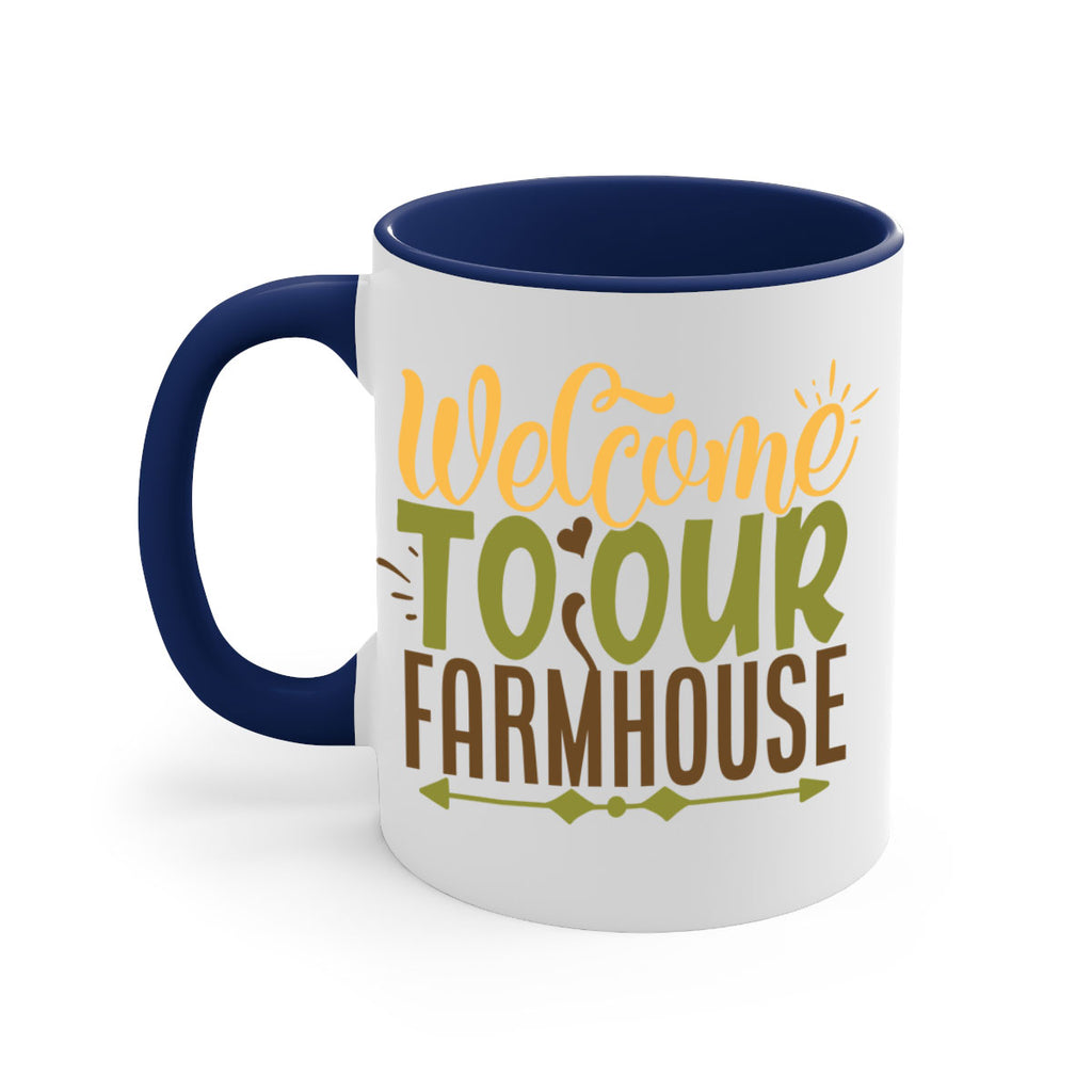 welcome to our farmhouse 2#- Farm and garden-Mug / Coffee Cup