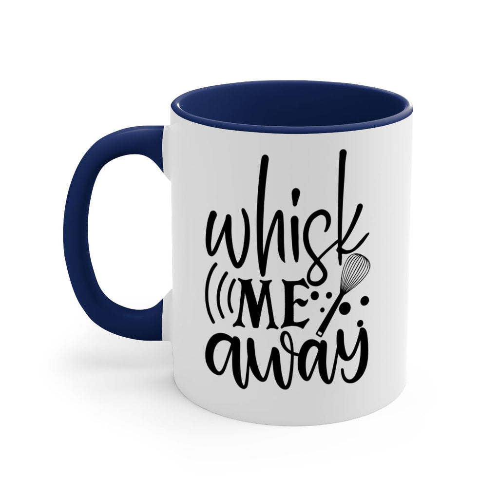 whisk me away 69#- kitchen-Mug / Coffee Cup