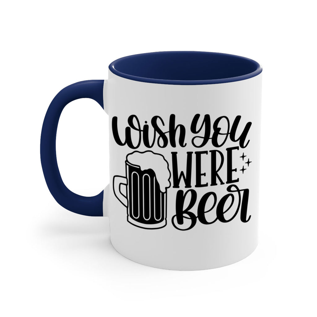 wish you were beer 15#- beer-Mug / Coffee Cup