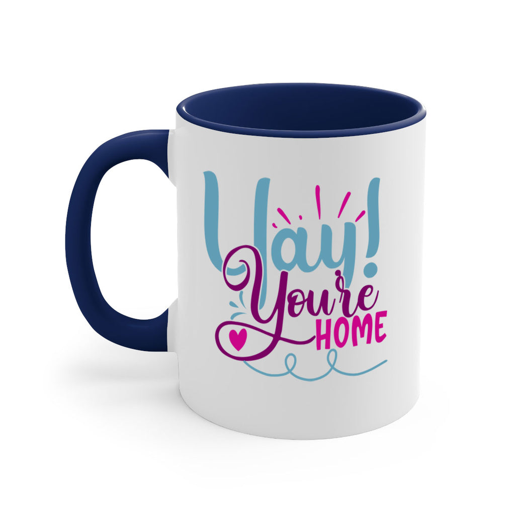 yay youre home 7#- Family-Mug / Coffee Cup