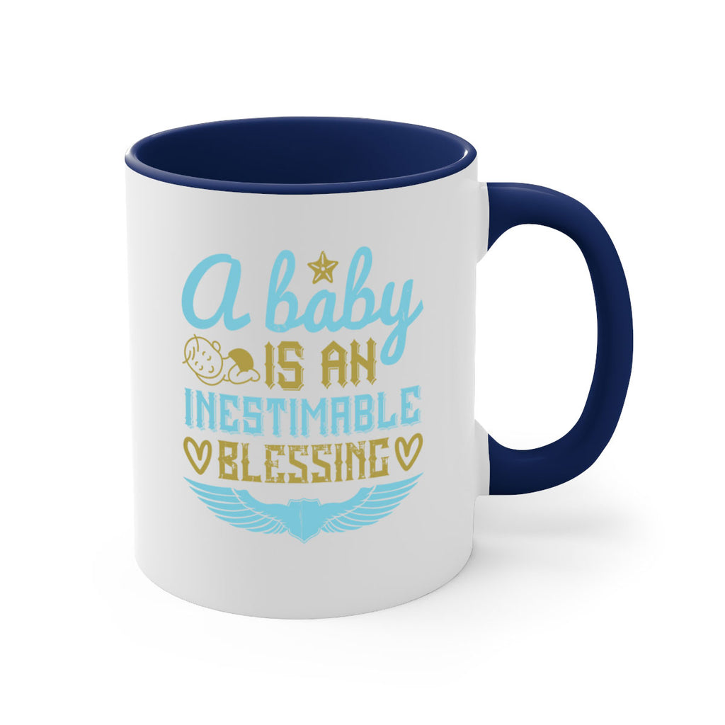 A baby is an inestimable blessing Style 141#- baby2-Mug / Coffee Cup