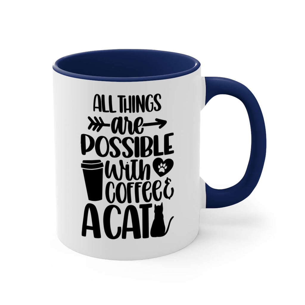 All Things Are Possible Style 74#- cat-Mug / Coffee Cup