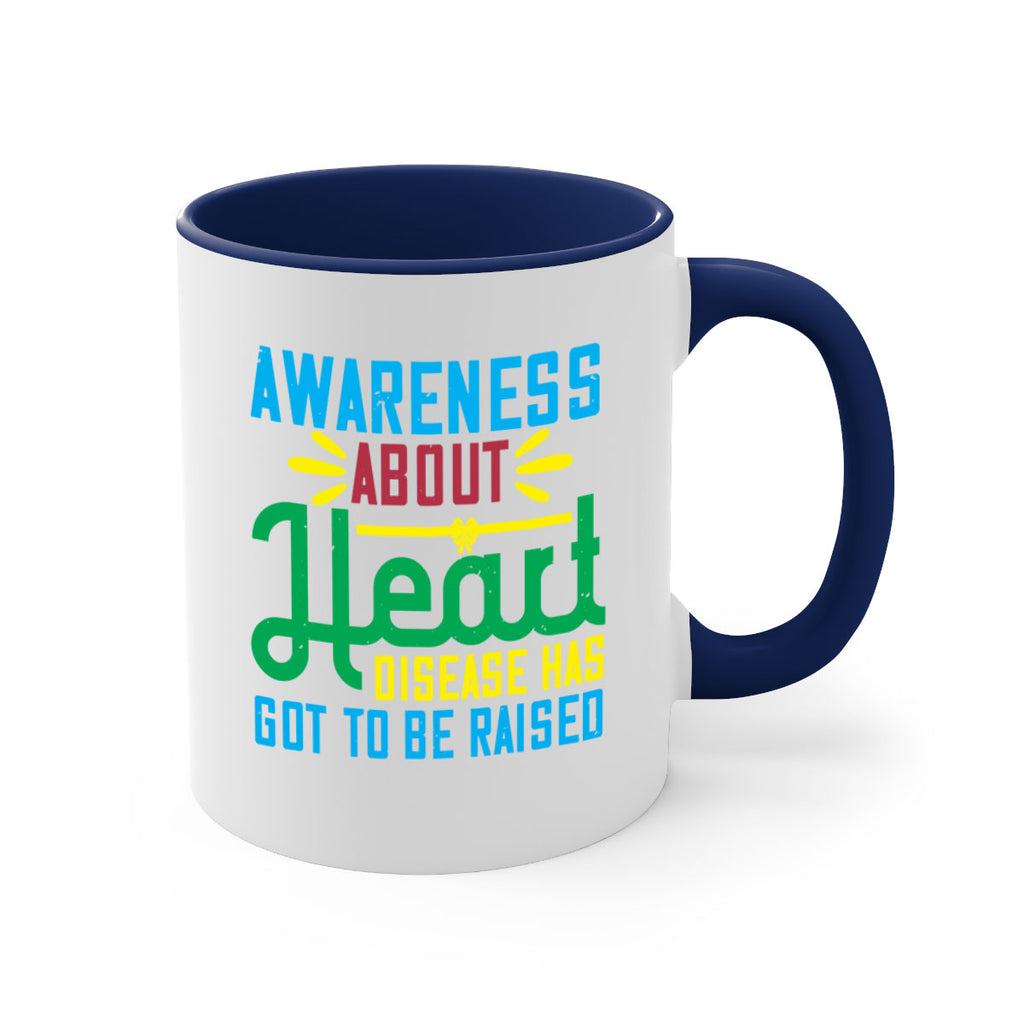 Awareness about heart disease has got to be raised Style 28#- Self awareness-Mug / Coffee Cup