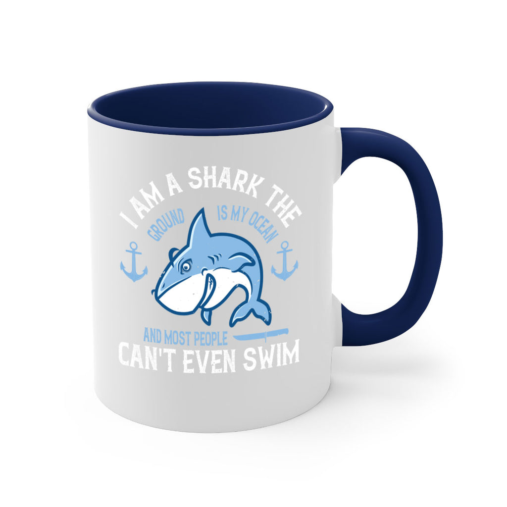 I am a shark the ground is my ocean and most people cant even swim Style 84#- Shark-Fish-Mug / Coffee Cup