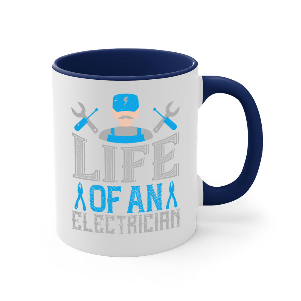 Life of an electrician Style 26#- electrician-Mug / Coffee Cup
