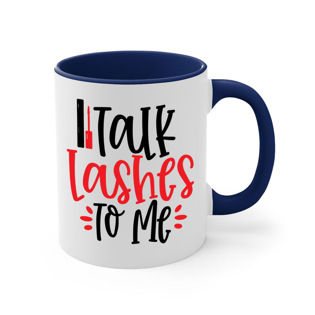 Talk Lashes To Me Style 219#- makeup-Mug / Coffee Cup
