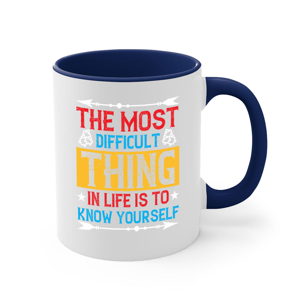 The most difficult thing in life is to know yourself Style 18#- Self awareness-Mug / Coffee Cup