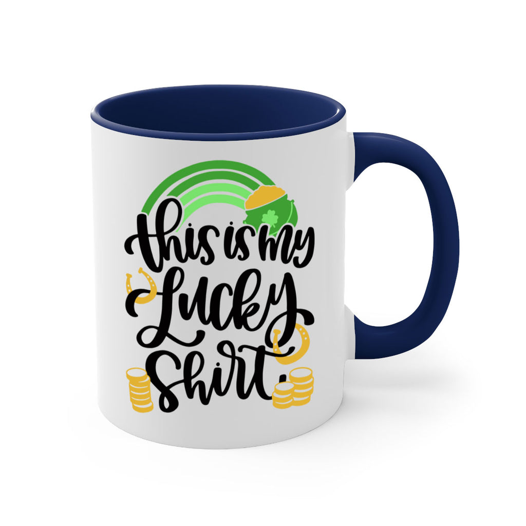 This Is My Lucky Shirt Style 22#- St Patricks Day-Mug / Coffee Cup