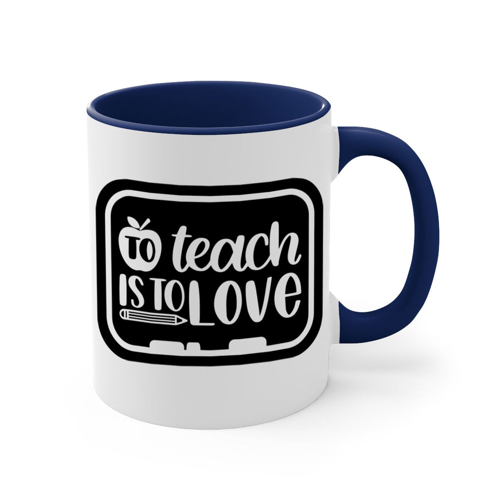 To Teach Is To Love Style 30#- teacher-Mug / Coffee Cup
