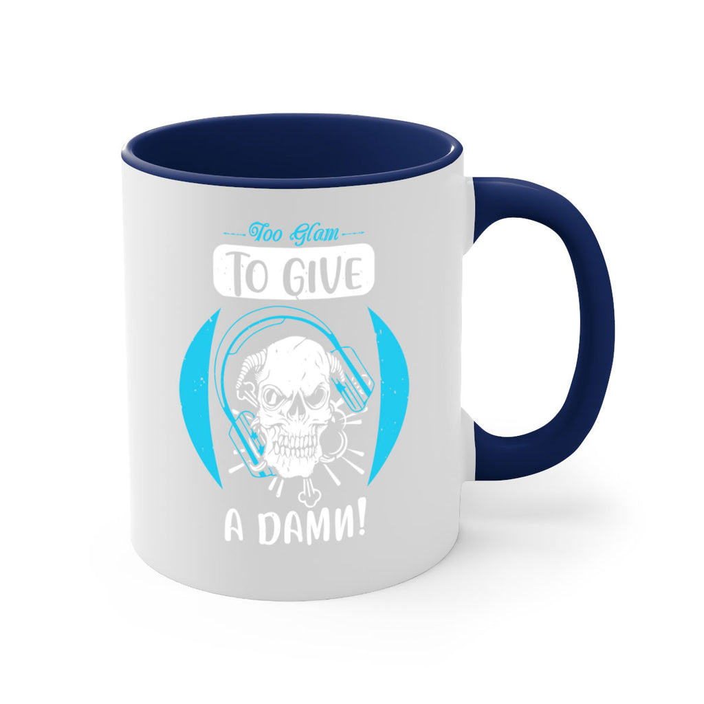 Too glam to give a damn Style 176#- makeup-Mug / Coffee Cup