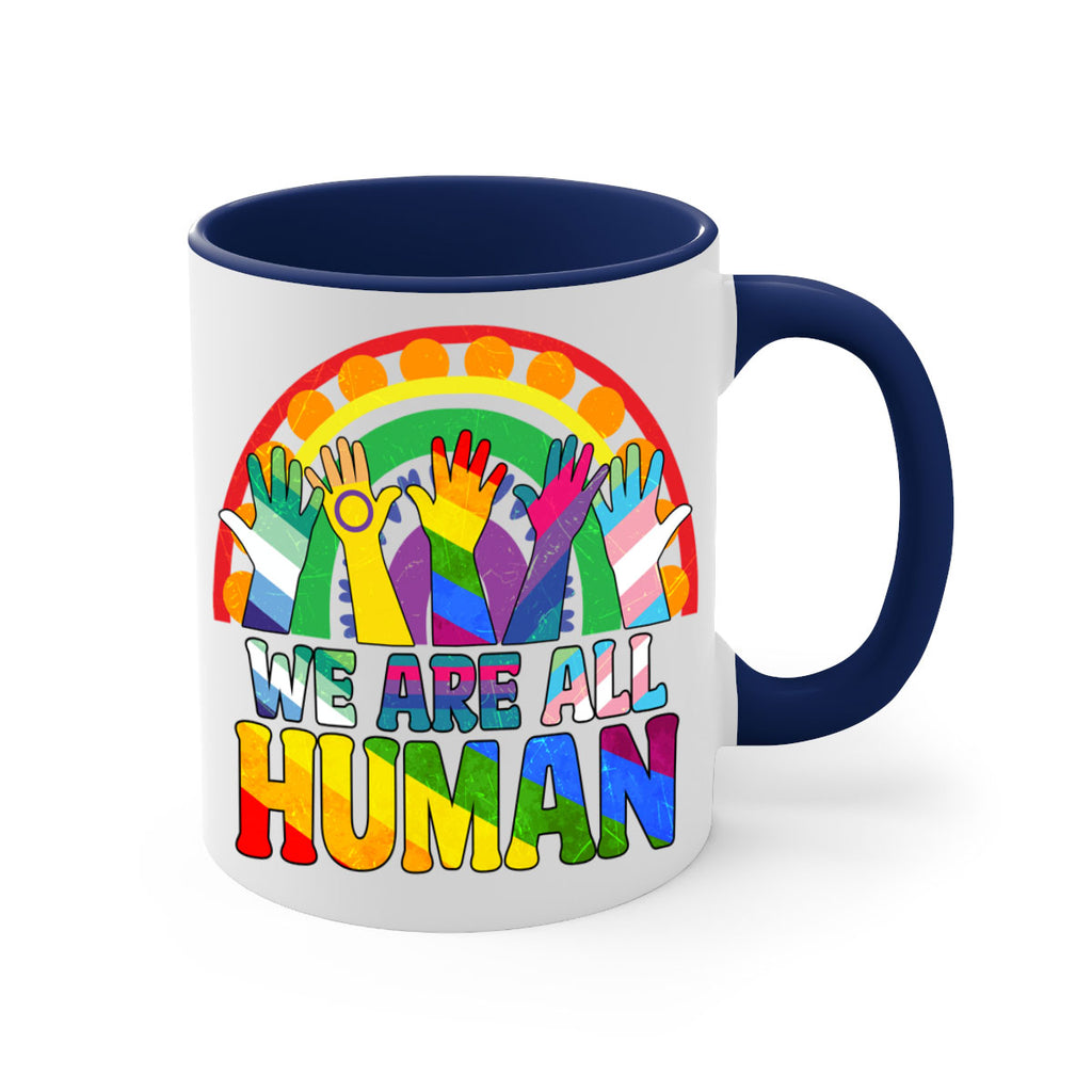 We Are All Human Pride Ally Rainbow Lgbt 25#- lgbt-Mug / Coffee Cup