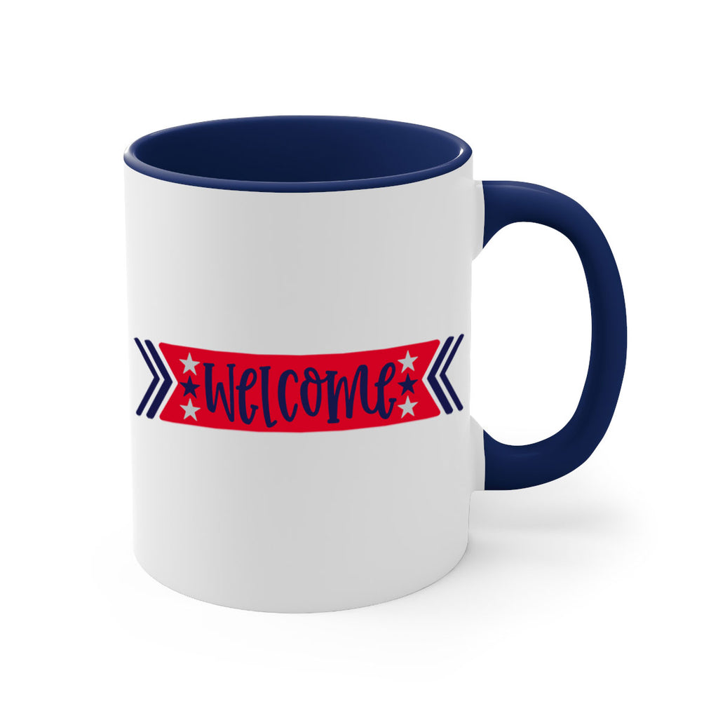 Welcome Style 187#- 4th Of July-Mug / Coffee Cup