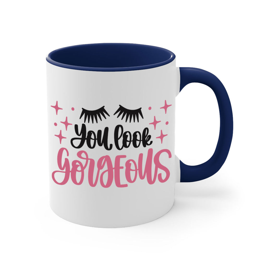 You Look Gorgeous Style 2#- makeup-Mug / Coffee Cup