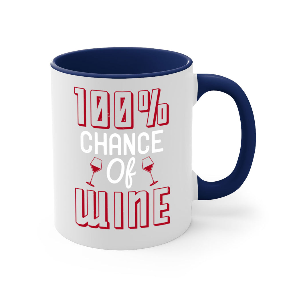 chance of wine 219#- wine-Mug / Coffee Cup
