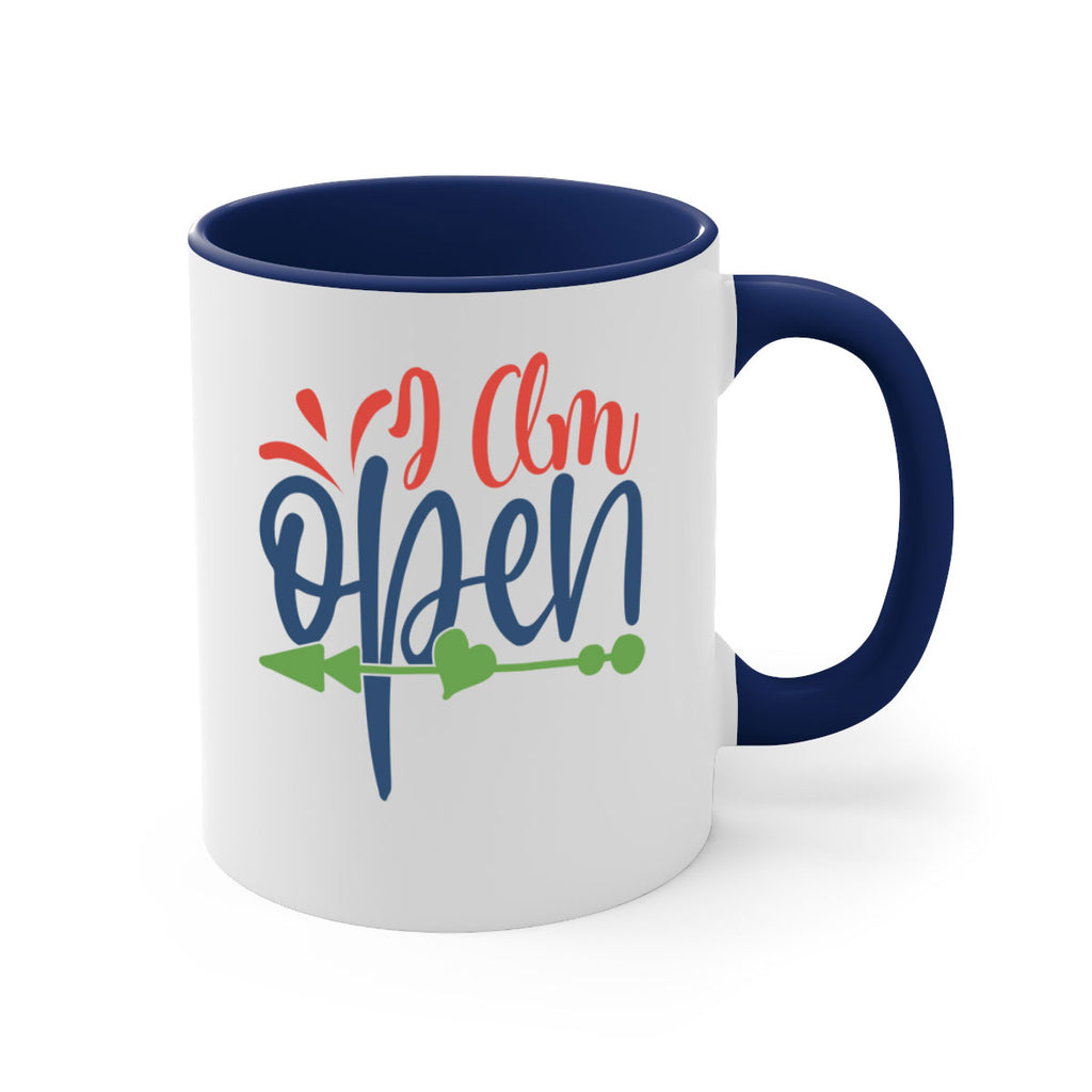 i am open Style 100#- motivation-Mug / Coffee Cup