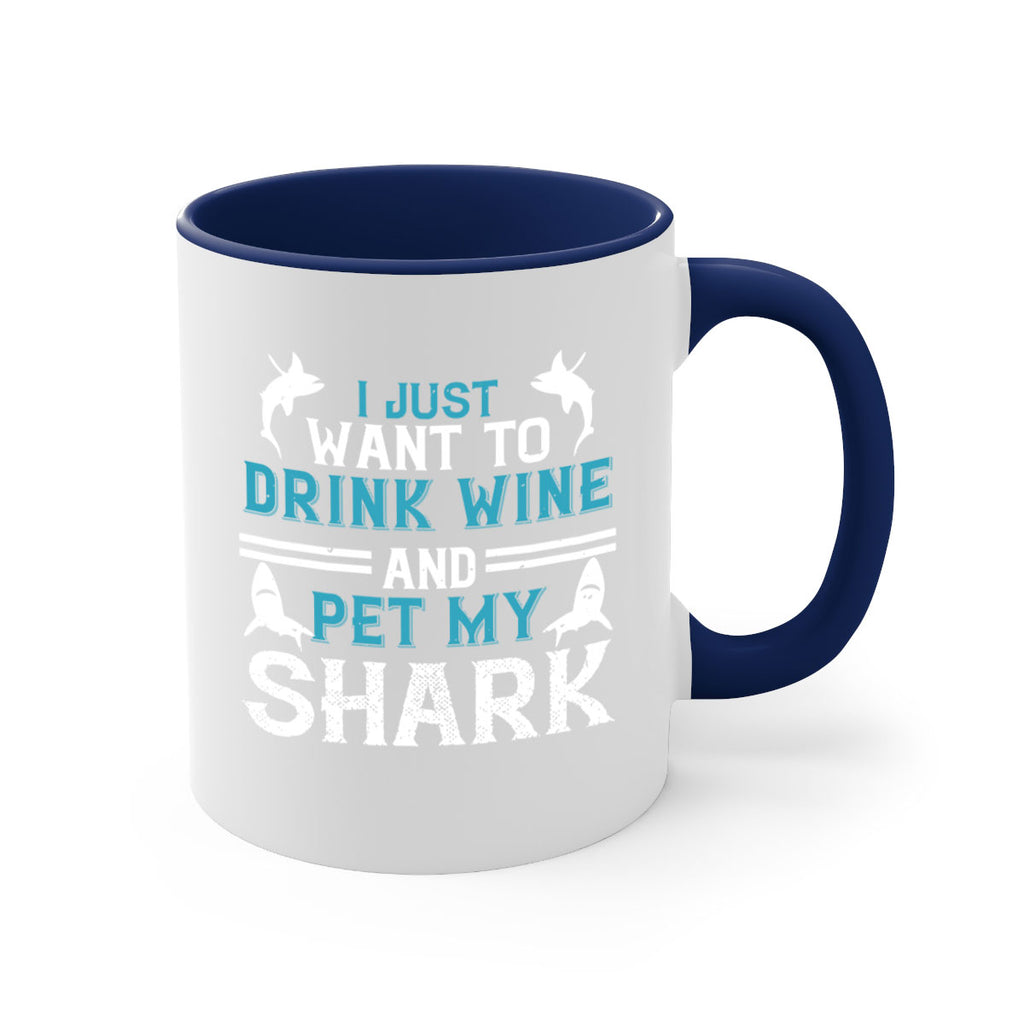 i just want to drink wine and pet my shark Style 80#- Shark-Fish-Mug / Coffee Cup