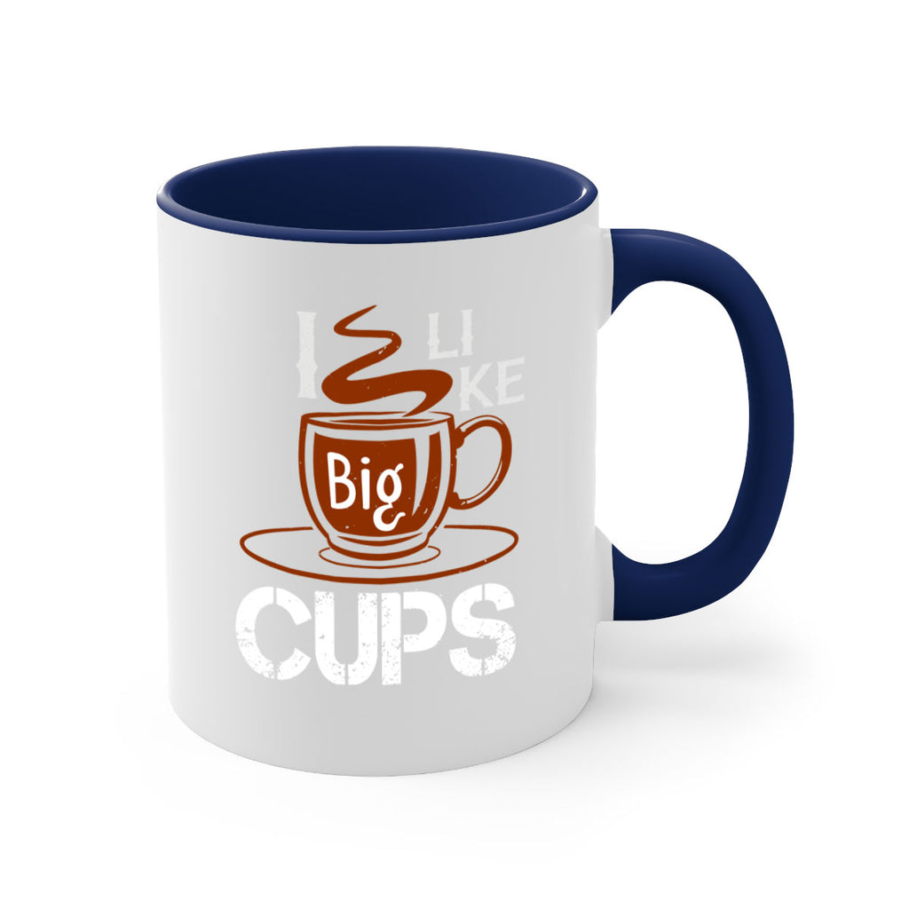 i like big cup 32#- cooking-Mug / Coffee Cup