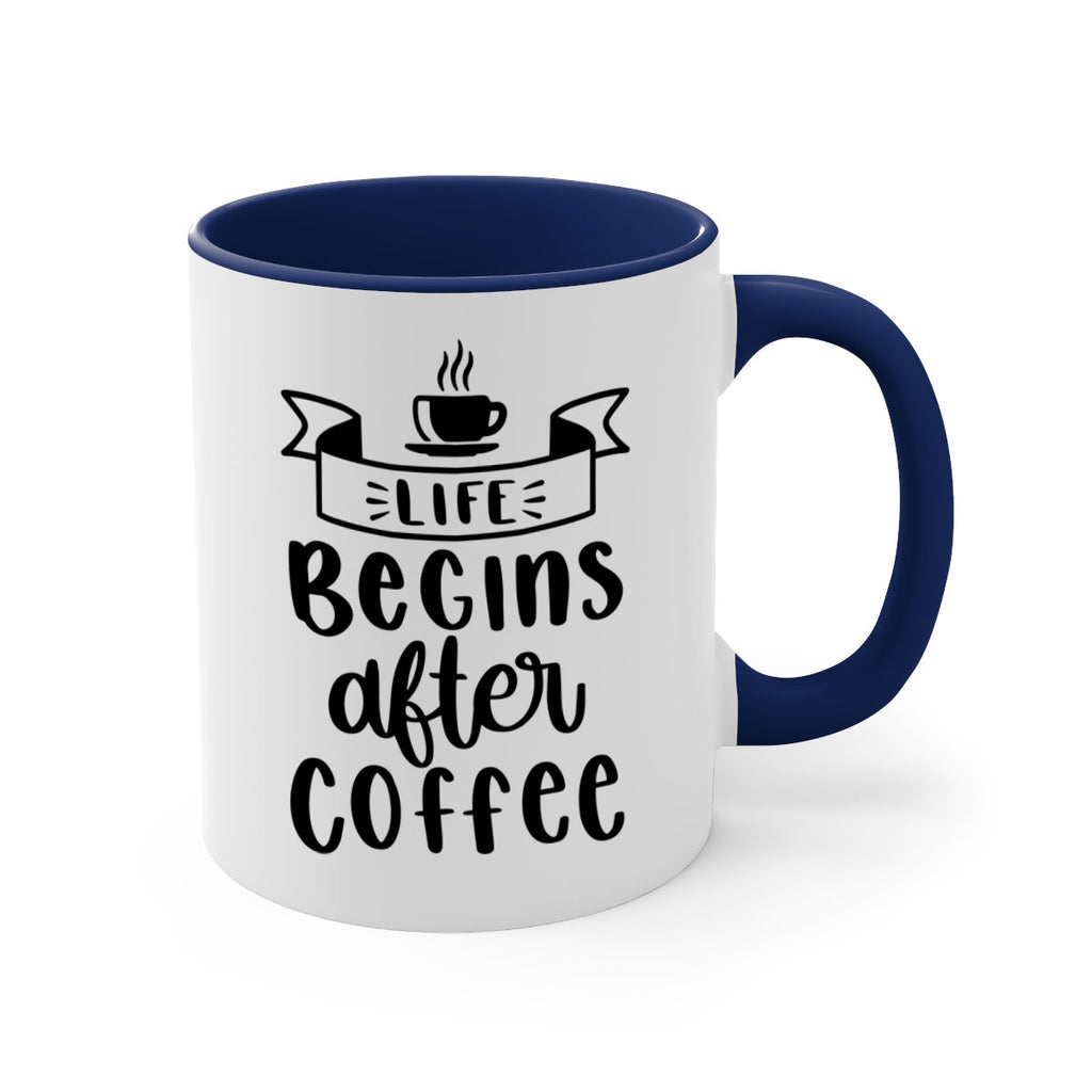 life begins after coffee 79#- coffee-Mug / Coffee Cup