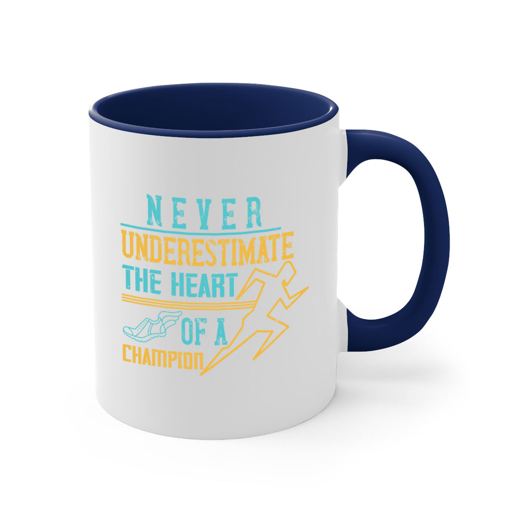 never underestimate the heart of a champion 30#- running-Mug / Coffee Cup