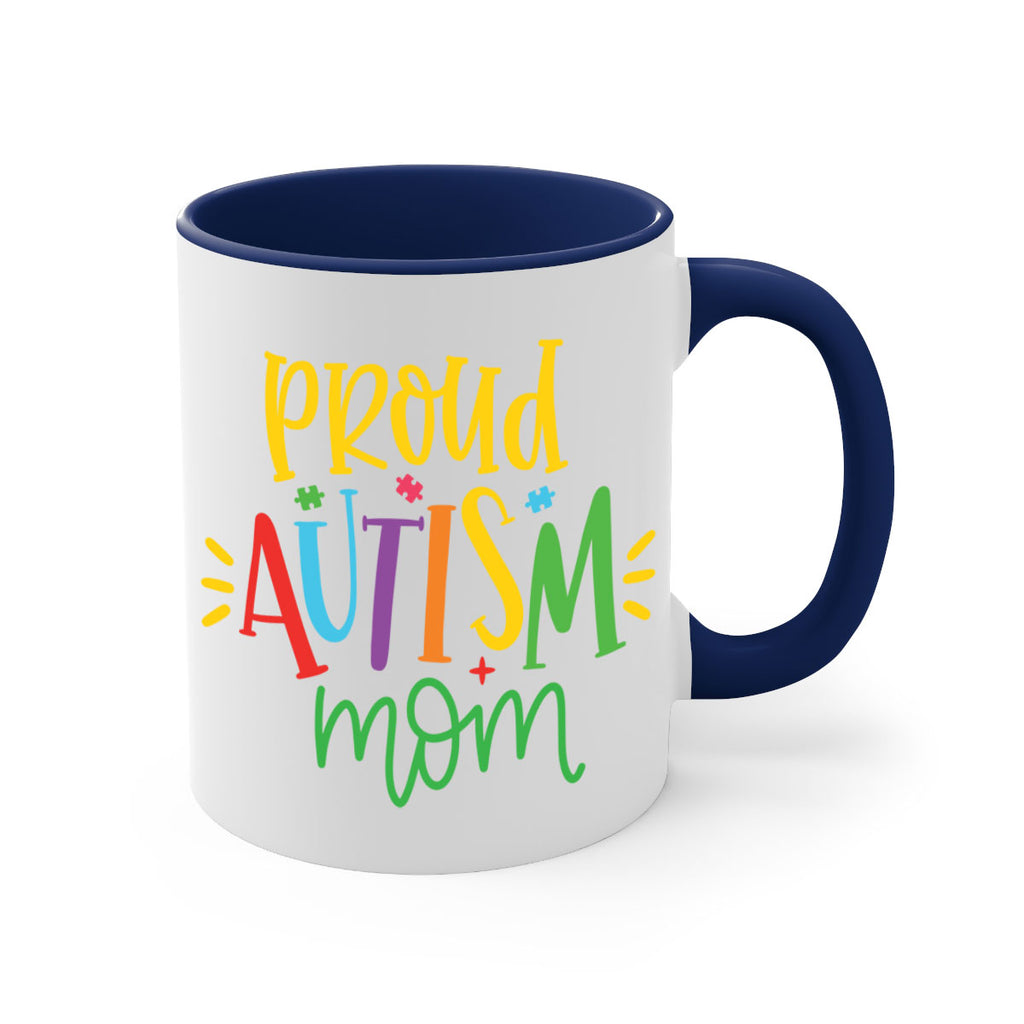 proud autism mom Style 35#- autism-Mug / Coffee Cup