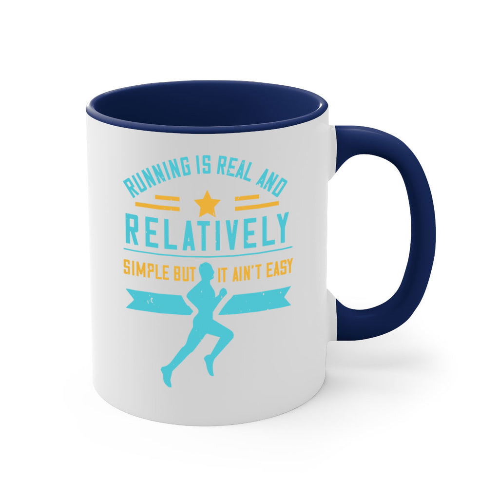 running is real and relatively simple but it ain’t easy 20#- running-Mug / Coffee Cup
