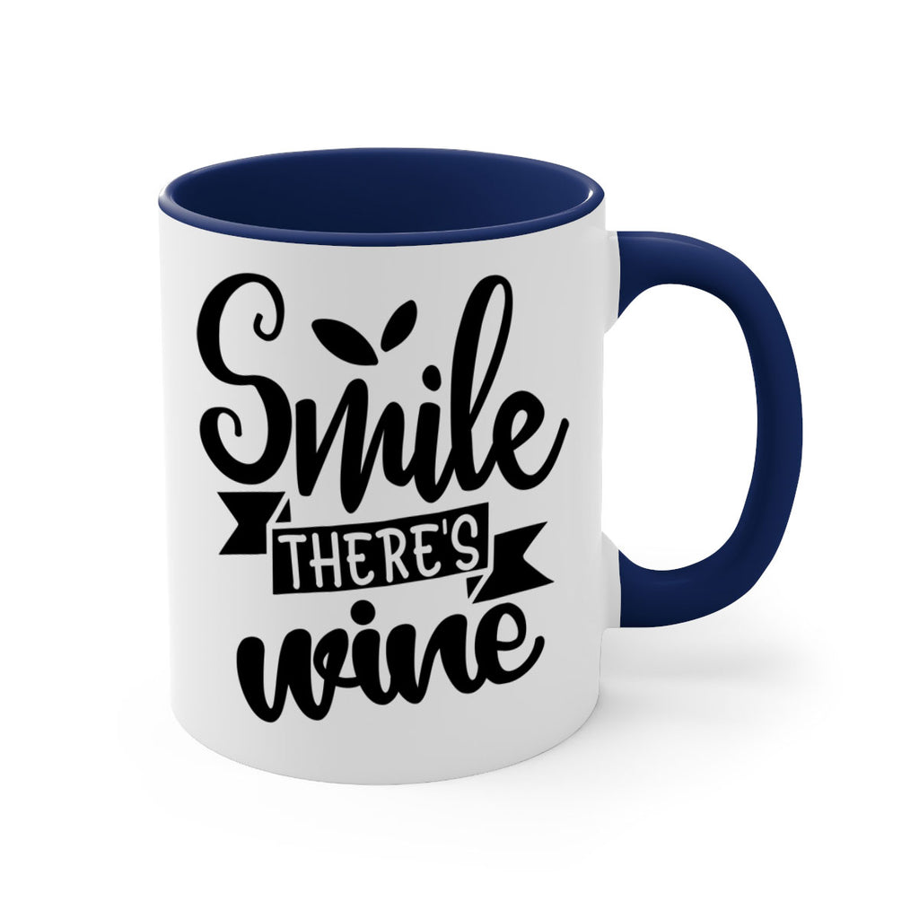 smile theres wine 157#- wine-Mug / Coffee Cup