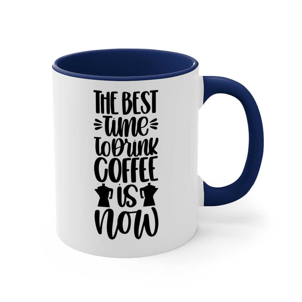 the best time to drink coffee 22#- coffee-Mug / Coffee Cup