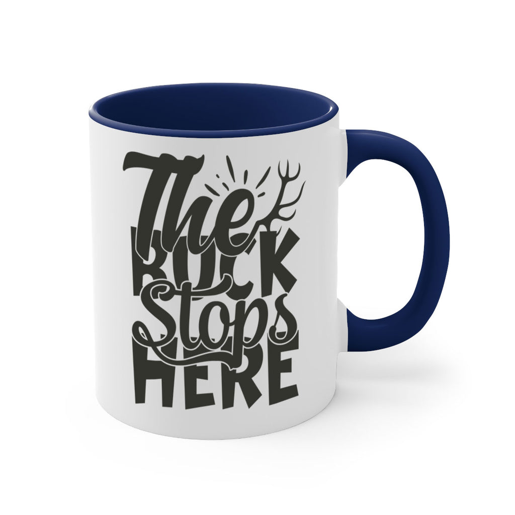 the buck srops here 1#- hunting-Mug / Coffee Cup