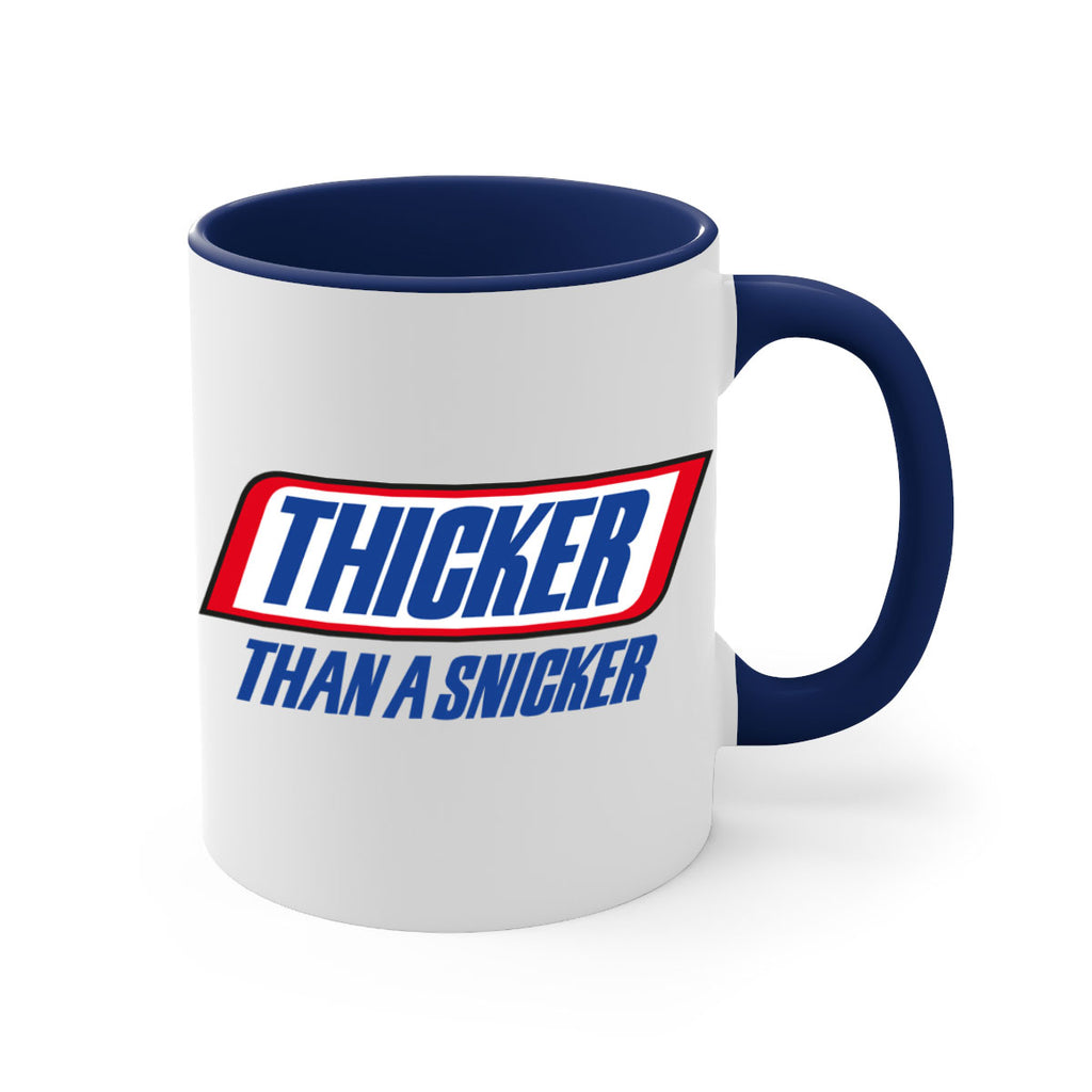 thicker than a snicker 20#- black words - phrases-Mug / Coffee Cup