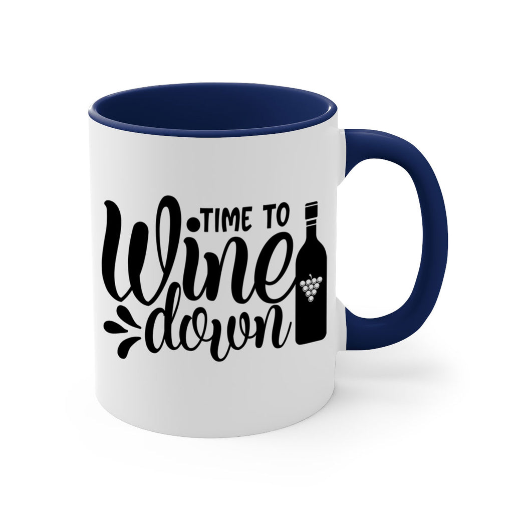time to wine down 147#- wine-Mug / Coffee Cup