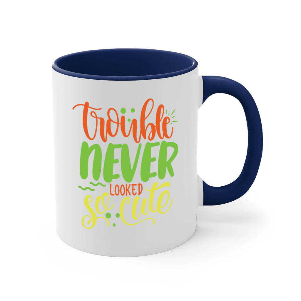 trouble never looked so cute 361#- mom-Mug / Coffee Cup