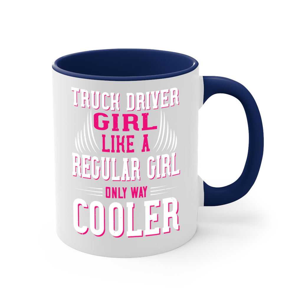 truck driver girl like a regular girl only way cooler Style 16#- truck driver-Mug / Coffee Cup