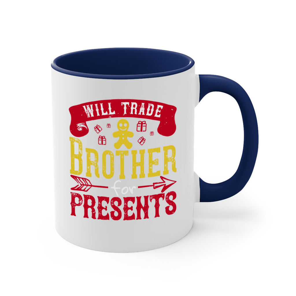 will trade brother for presents 345#- christmas-Mug / Coffee Cup