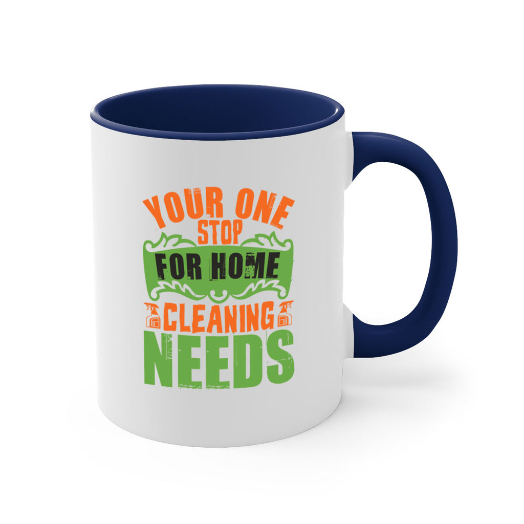 your one stop for home cleaning needs Style 7#- cleaner-Mug / Coffee Cup