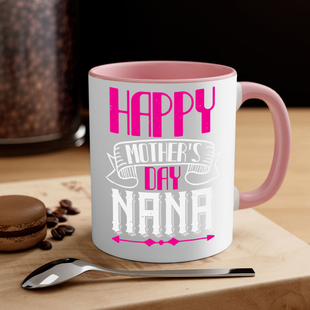 HAPPY mothers day nana 29#- grandma-Mug / Coffee Cup