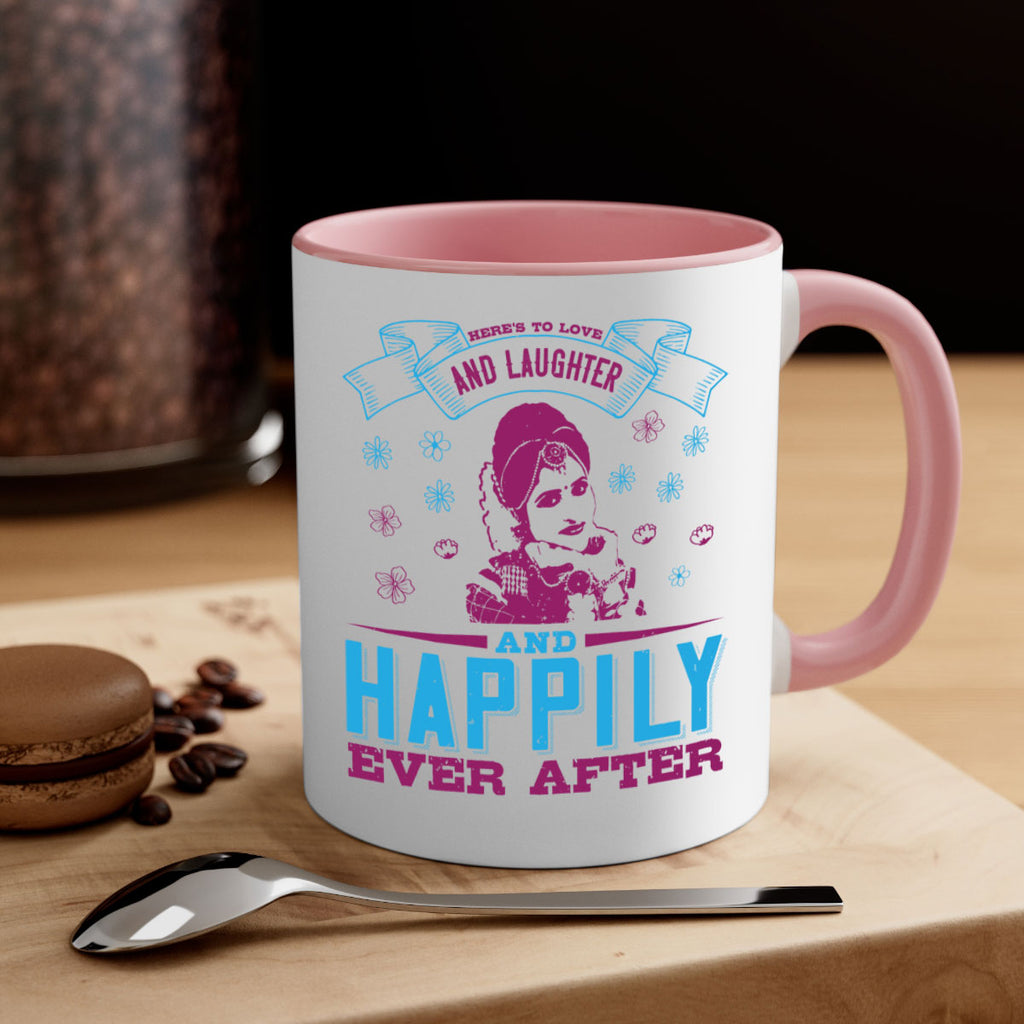 Heres to love and laughter and happily ever after 68#- bride-Mug / Coffee Cup