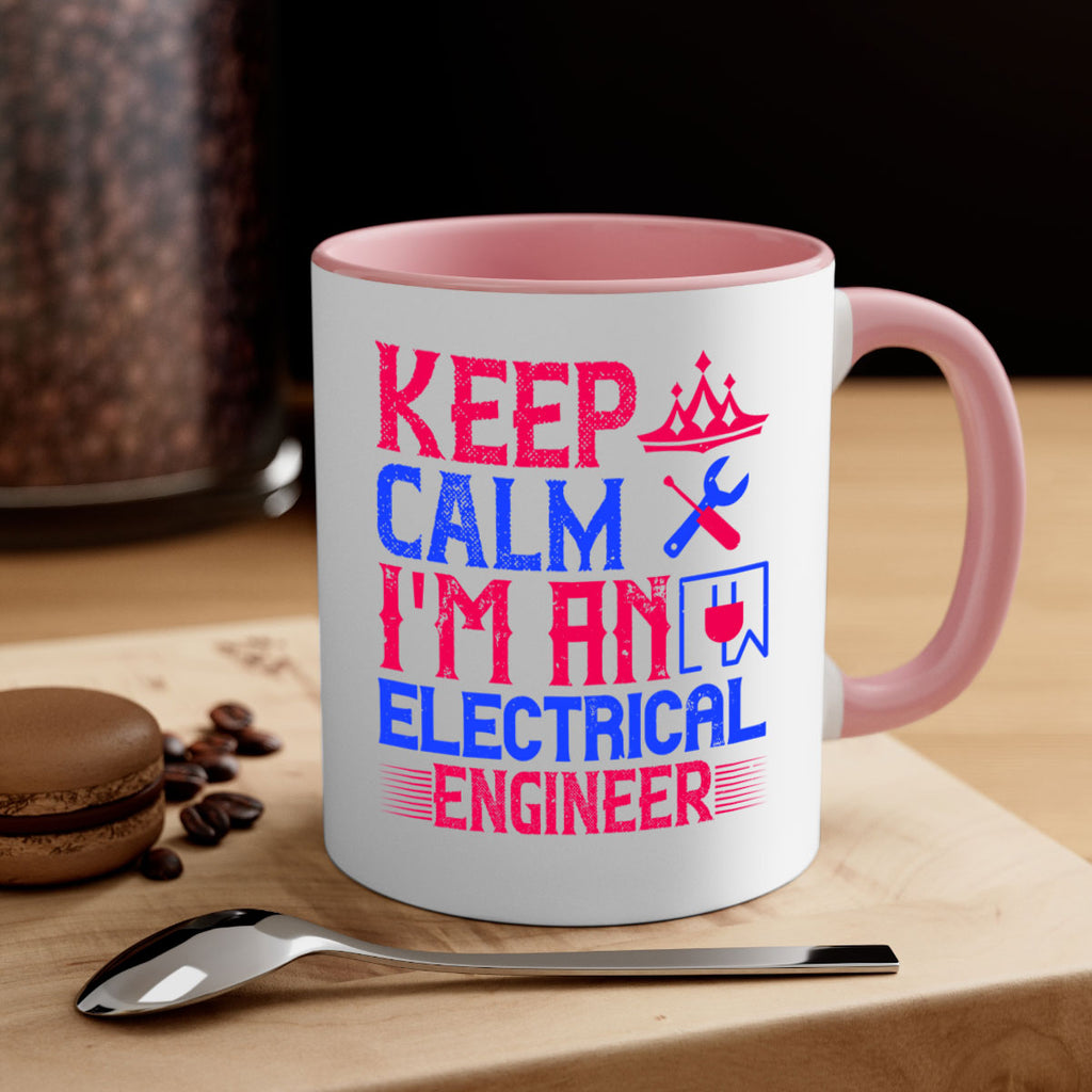 Keep clam iamelectrical engineer Style 27#- electrician-Mug / Coffee Cup