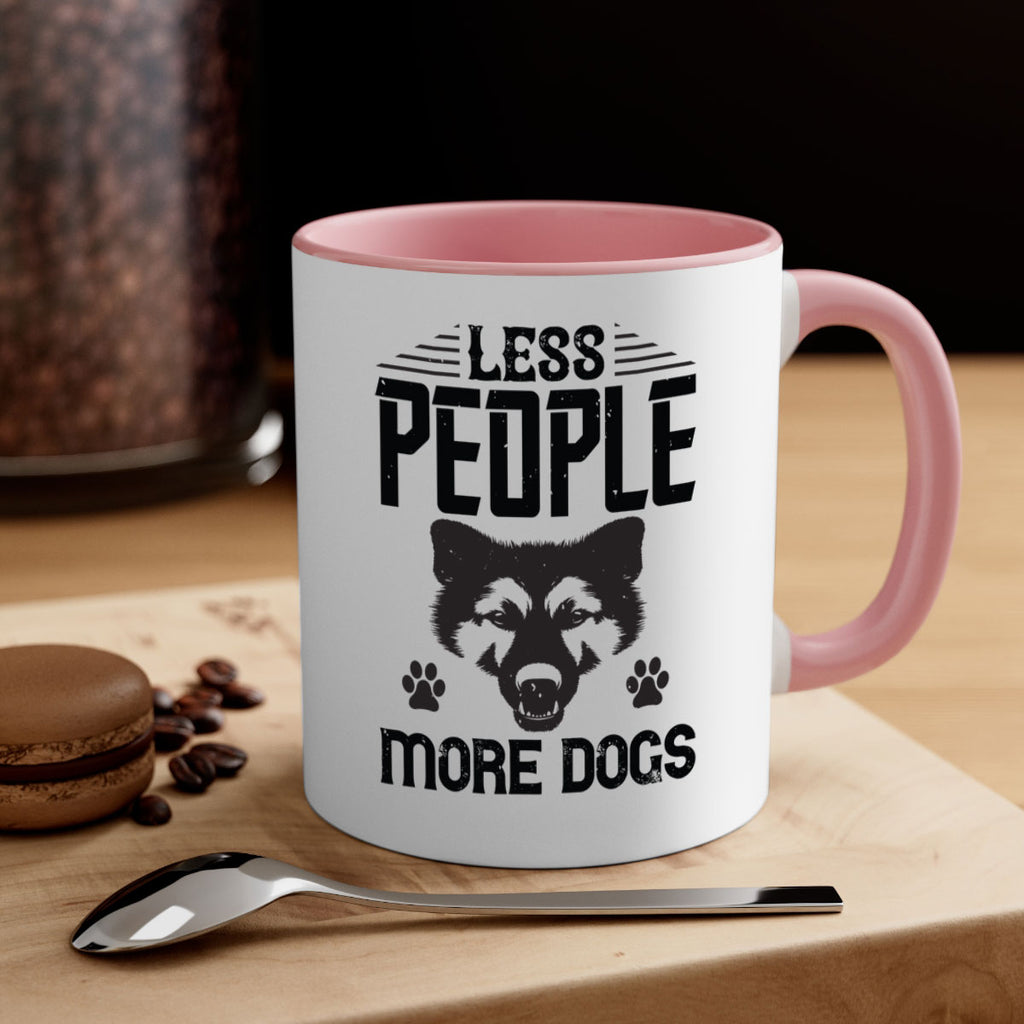 Less People More Dogs Style 179#- Dog-Mug / Coffee Cup