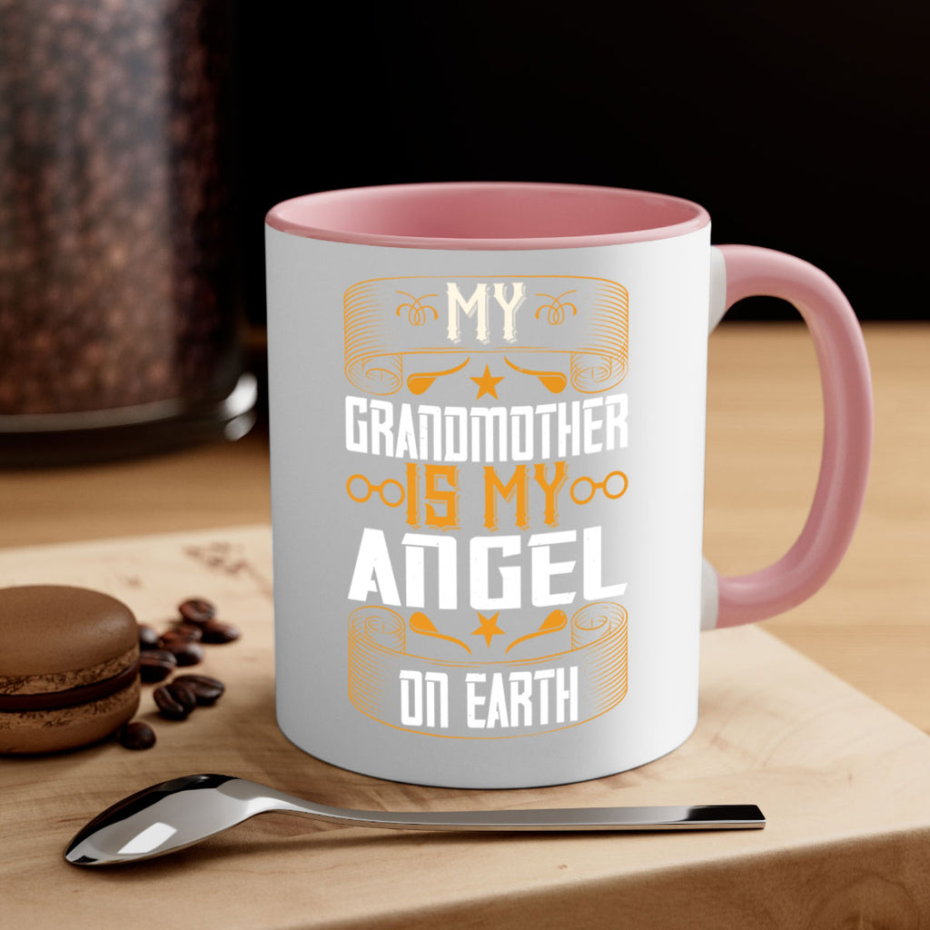 My grandmother is my angel on earth 61#- grandma-Mug / Coffee Cup