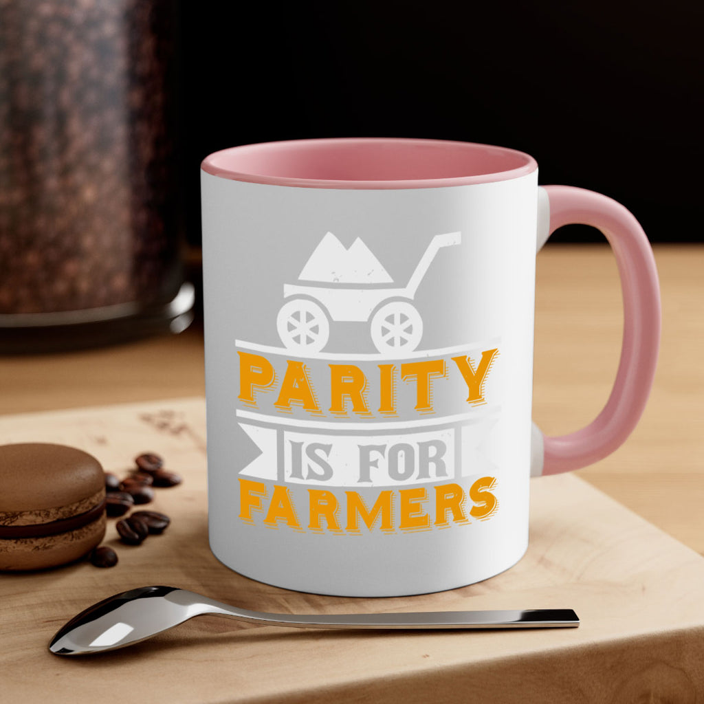 Parity is for farmers 39#- Farm and garden-Mug / Coffee Cup