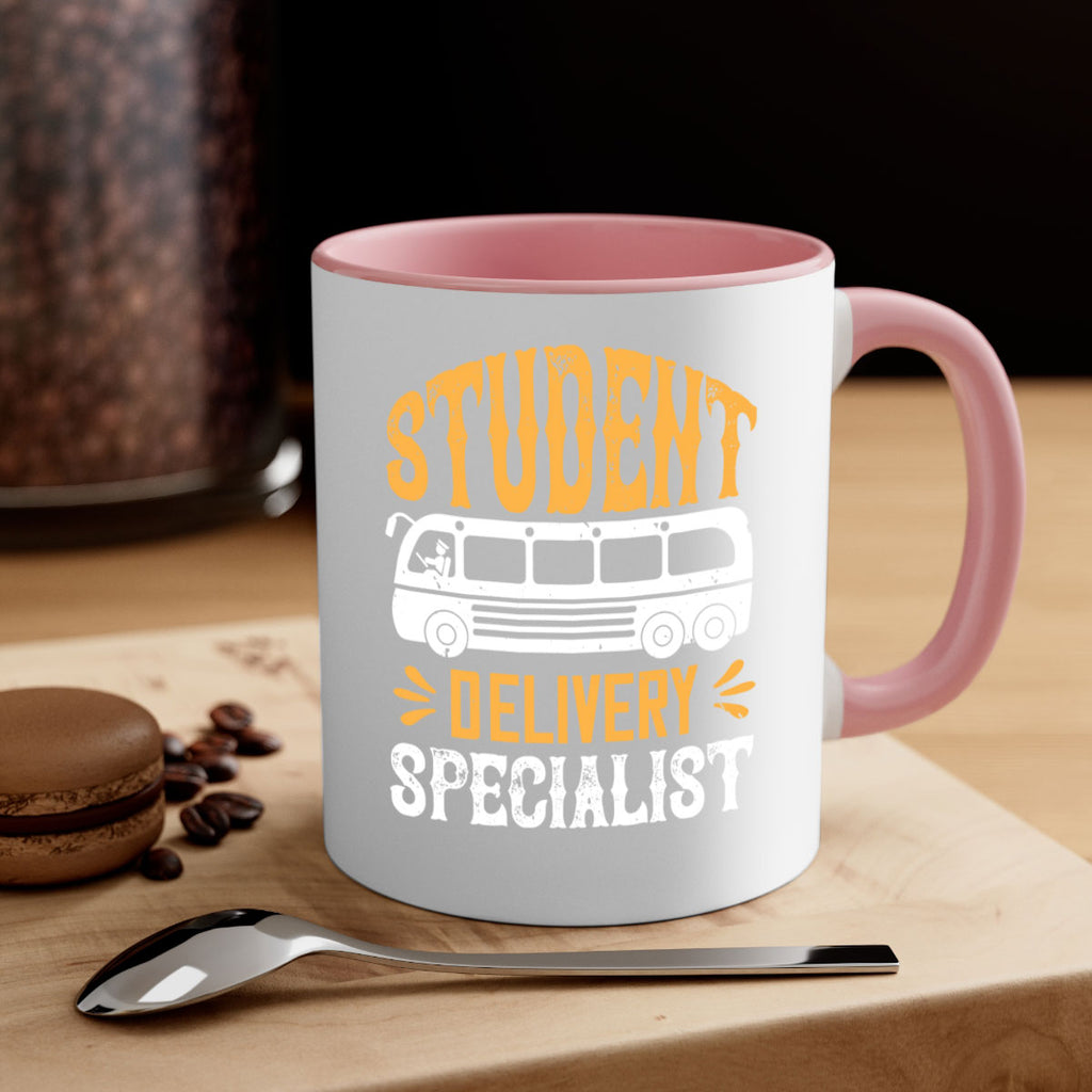 STUDENT DELIVERY SPECIALIST Style 16#- bus driver-Mug / Coffee Cup