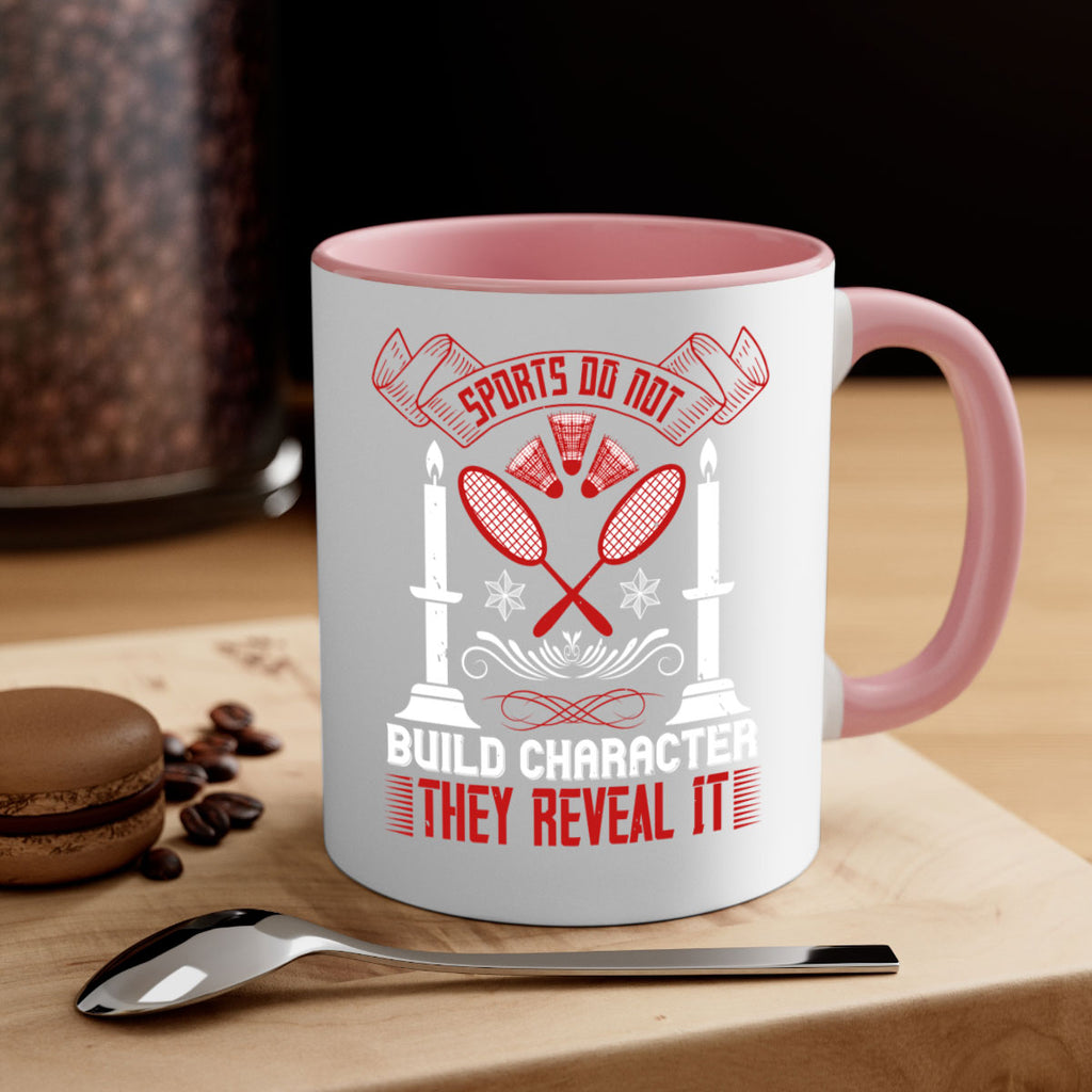 Sports do not build character They reveal it Style 19#- dentist-Mug / Coffee Cup