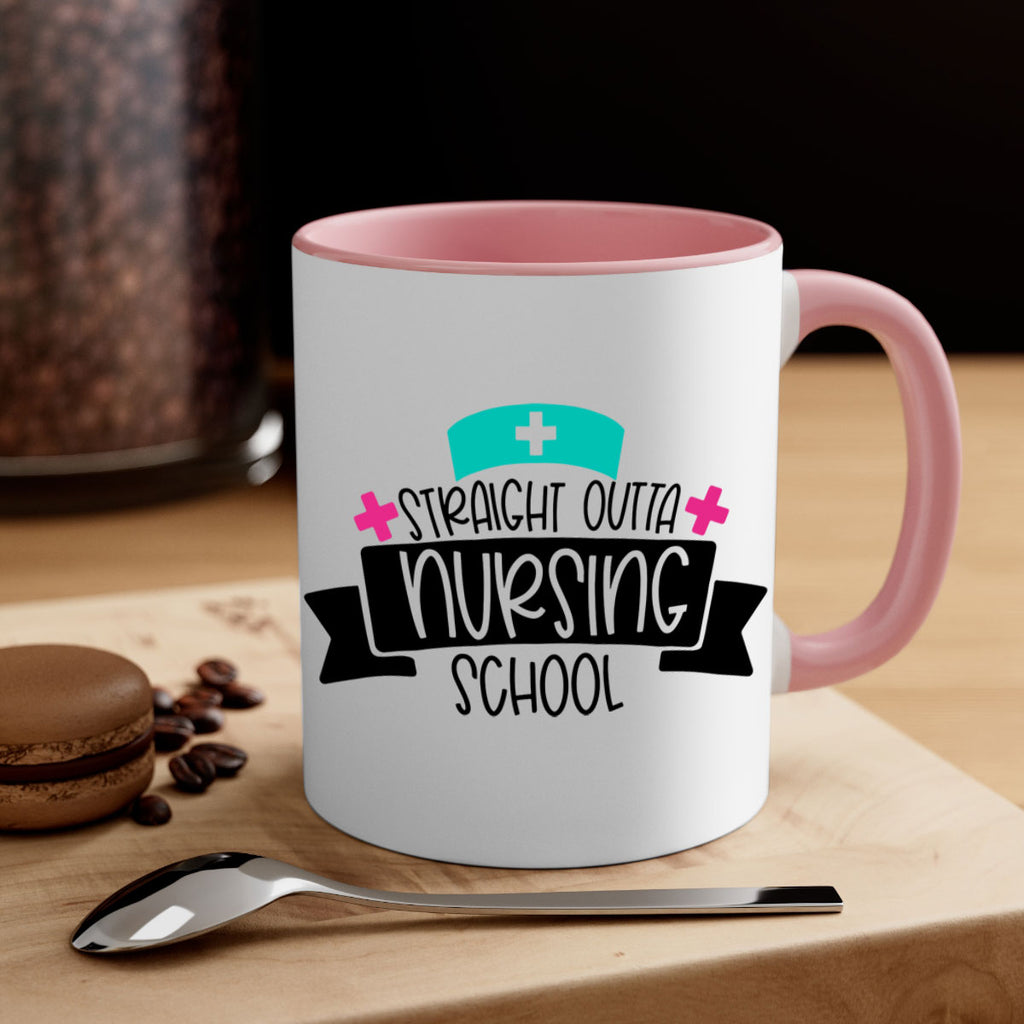 Straight Outta Nursing School Style Style 27#- nurse-Mug / Coffee Cup