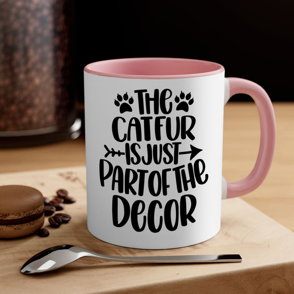 The Cat fur Is Just Part of Style 106#- cat-Mug / Coffee Cup
