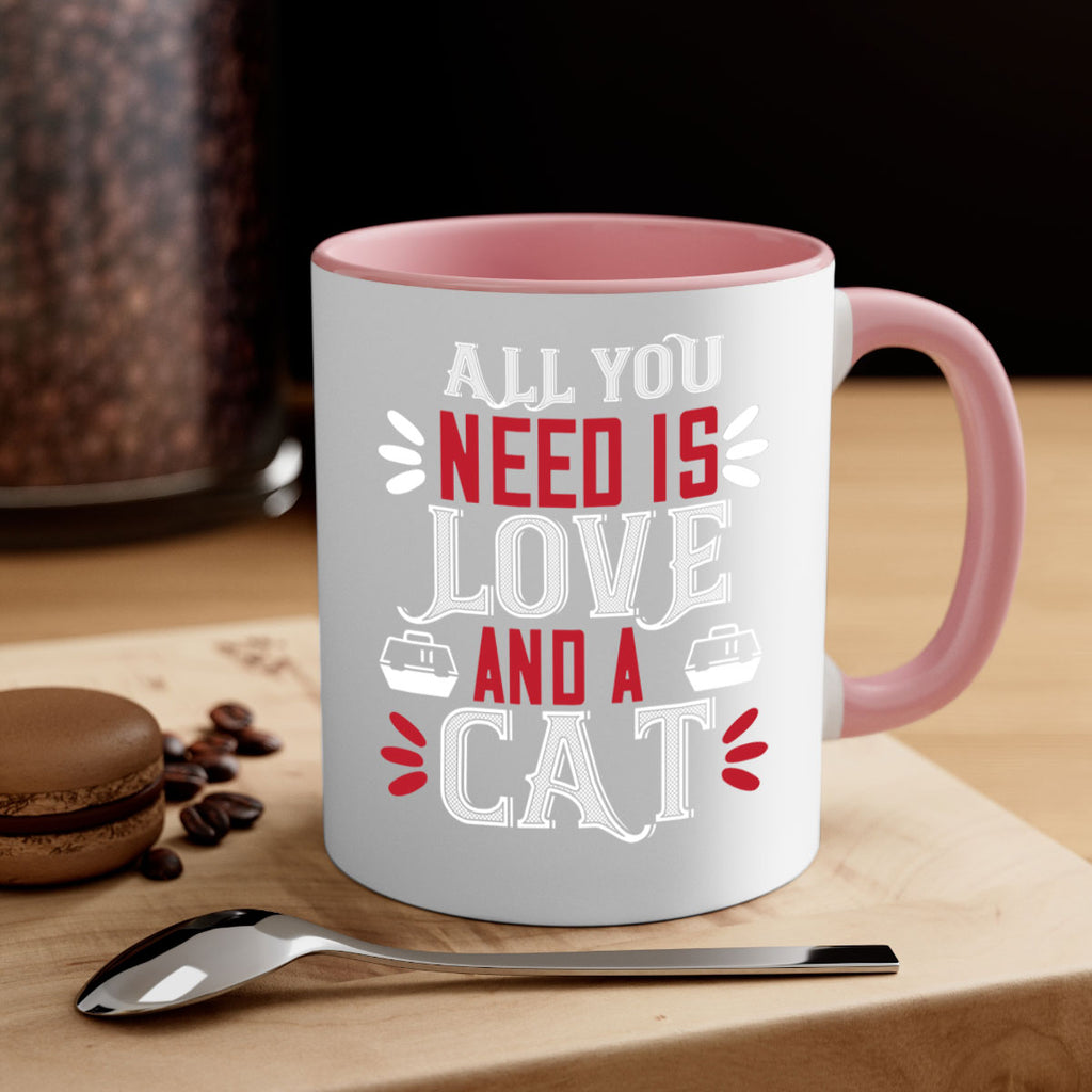 all you need is love Style 27#- cat-Mug / Coffee Cup